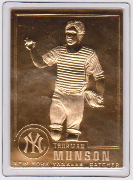 22 kt Gold - THURMAN MUNSON 1996 Danbury Mint Gold Card