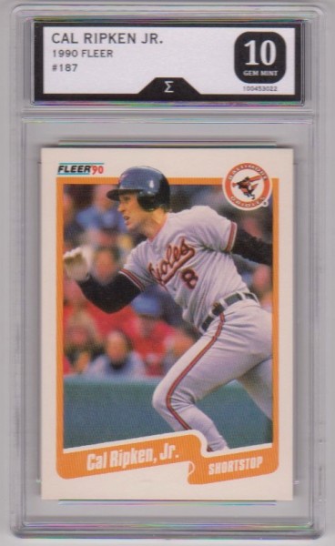 Graded Sigma Gem Mint 10 - Cal Ripken Jr. 1990 Fleer #187 Card