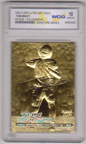 Rookie Graded Gem Mint 10 - Tom Brady 2000 Fleer Ultra Holographic 23 Kt Gold Card