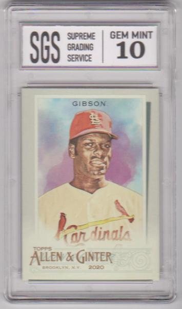 Graded Gem Mint 10 - Bob Gibson 2020 Topps Allen & Ginter #120 Card