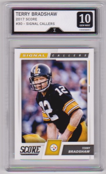 Graded Sigma Gem Mint 10 - Terry Bradshaw 2017 Score #30 Card