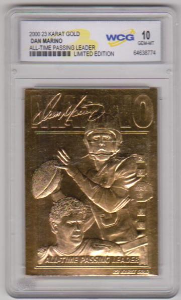 Graded Gem Mint 10 - Dan Marino 2000 23 Kt Gold Card