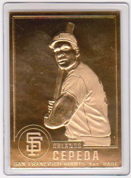 22 kt Gold - ORLANDO CEPEDA 1996 Danbury Mint Gold Card - HOF'er