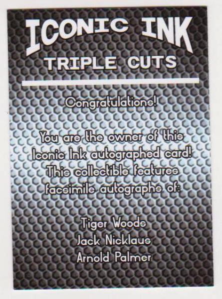 Iconic Ink Autographs Iconic Ink Triple Cuts Tiger Woods/Jack Nicklaus/Arnold Palmer ...