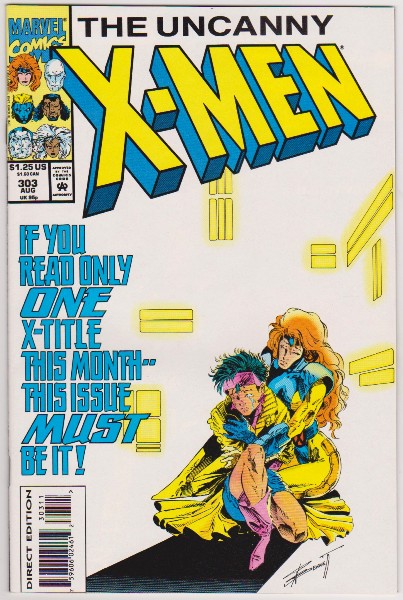 1993 The Uncanny X-Men #303 Issue - Marvel Comics