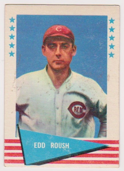 1961 Fleer Edd Roush #72 Card - HOF'er