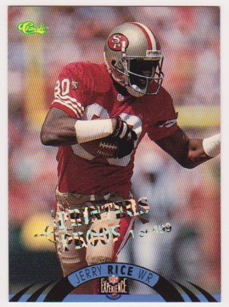 Only 499 Exist - Jerry Rice 1996 Classic NFL Experience Printers Proof #2 Insert Card
