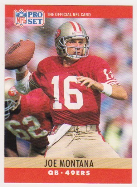 Blank Back Error - Joe Montana 1990 Pro Set Football Card