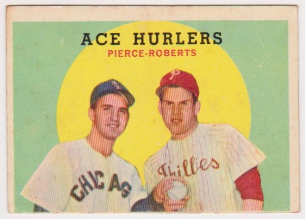 1959 Topps Billy Pierce + Robin Roberts #156 Card