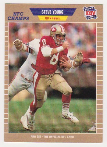 ERROR - Steve Young 1989 Pro Set WRONG BACK Super Bowl XXIV Card