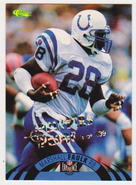 Only 499 Exist - Marshall Faulk 1996 Classic NFL Experience Printers Proof #6 Insert Card
