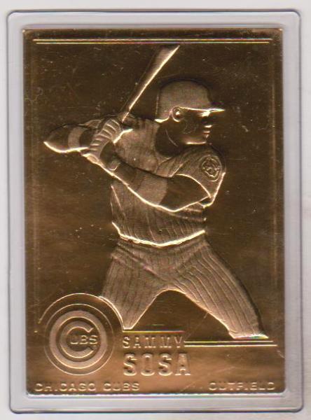 22 kt Gold - Sammy Sosa 1999 Danbury Mint Gold Card