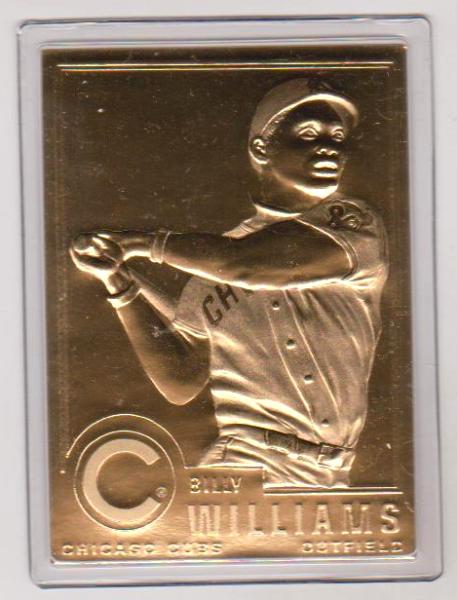 22 kt Gold - Billy Williams 2000 Danbury Mint Gold Card - HOF'er