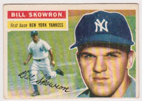 1956 Topps Bill Skowron #61 Card - Yankees