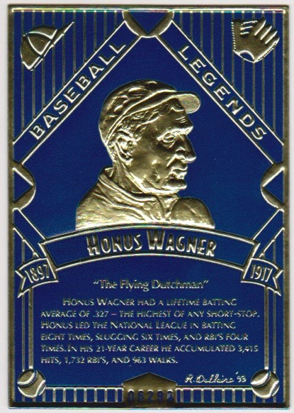 1993 Legendary Foils Honus Wagner Sculpted Card With COA