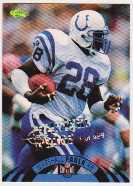 Only 499 Exist - Marshall Faulk 1996 Classic NFL Experience Printers Proof #6 Insert Card