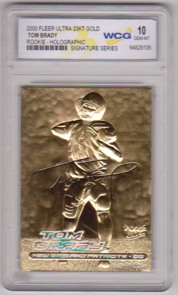 Rookie Graded Gem Mint 10 - Tom Brady 2000 Fleer Ultra Holographic 23 Kt Gold Card