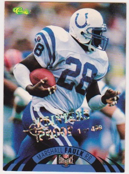 Only 499 Exist - Marshall Faulk 1996 Classic NFL Experience Printers Proof #6 Insert Card