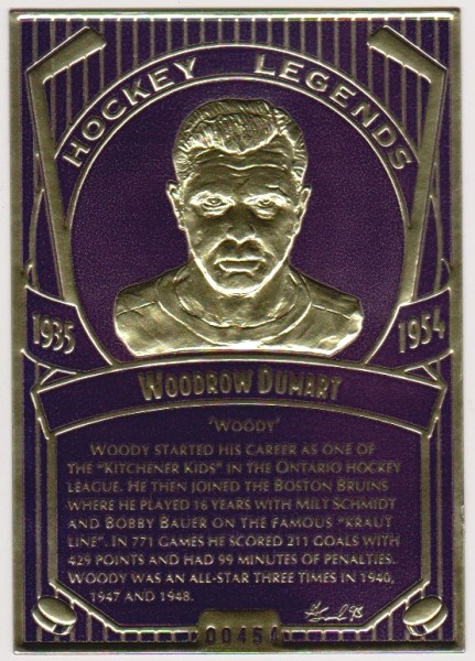 1993 Legendary Foils Woodrow "Woody" Dumart Sculpted Card With COA