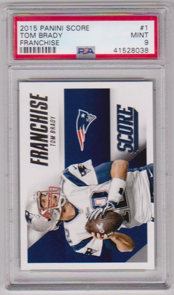 Graded PSA Mint 9 - Tom Brady 2015 Score Franchise #1 Card