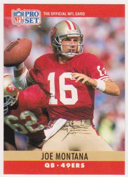 Blank Back Error - Joe Montana 1990 Pro Set Football Card