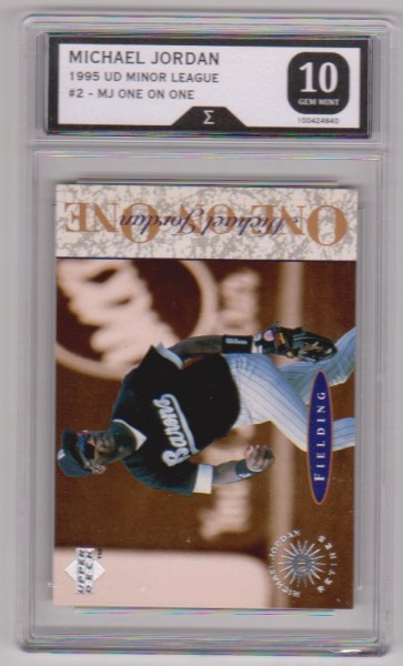 Graded Sigma Gem Mint 10 - Michael Jordan 1995 Upper Deck Minor League One On One #2 Insert Card
