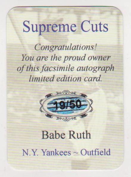 #19/50 Produced - Babe Ruth Facsimile Autograph Supreme Cuts Die Cut ...