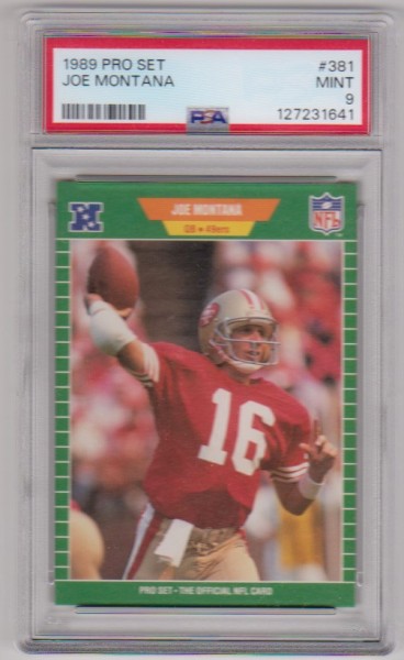 Graded PSA Mint 9 - Joe Montana 1989 Pro Set #381 Card