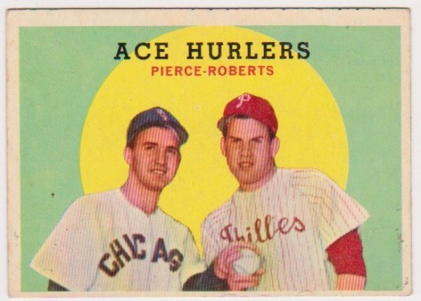 1959 Topps Billy Pierce + Robin Roberts #156 Card