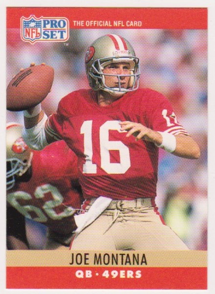 Blank Back Error - Joe Montana 1990 Pro Set Football Card