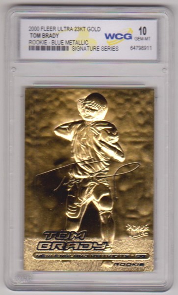 Rookie Graded Gem Mint 10 - Tom Brady 2000 Fleer Ultra Blue Metallic Signature Series 23 Kt Gold Card