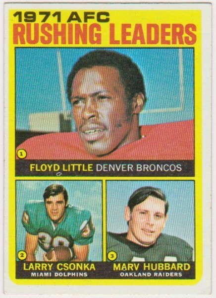 1972 Topps Larry Csonka/Floyd Little/Marv Hubbard 1971 Rushing Leaders #1 Card