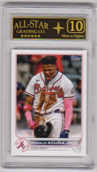 Graded 10 - Ronald Acuna Jr. 2022 Topps #200 Card