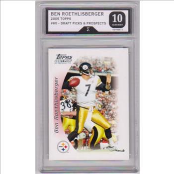 Graded Sigma Gem Mint 10 - Ben Roethlisberger 2005 Topps Draft Picks And Prospects #60 Card