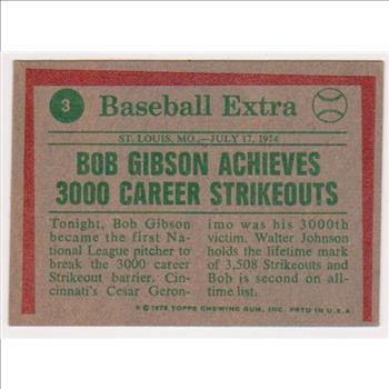 1975 Topps Bob Gibson #3 Card - HOF'er