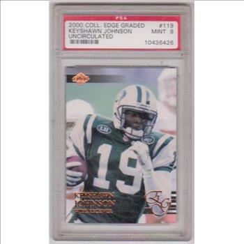 Graded PSA Mint 9 - Keyshawn Johnson 2000 Collector's Edge Graded Uncirculated #119 Card