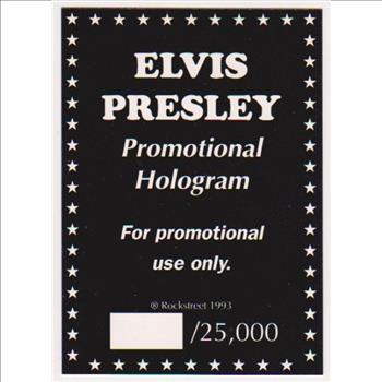 1993 Rockstreet Elvis Presley Hologram Promo - Only 25,000 Produced