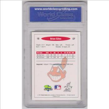 Rookie Graded Gem Mint 10 - Brian Giles 1991 Classic Best #16 Minor League Card