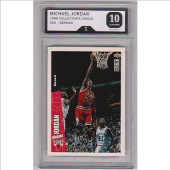Graded Sigma Gem Mint 10 - Michael Jordan 1996-97 Collector's Choice German #23 Card