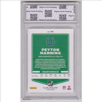 Graded Sigma Mint 9 - Peyton Manning 2021 Donruss #148 Card