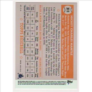 Mickey Mantle 1952 Topps #311 Rookie Commemorative Card - 2006 Topps #25 Rookie Of The Week Card