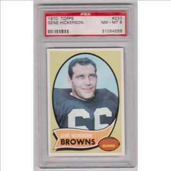 Graded PSA NM-MT 8 - Gene Hickerson 1970 Topps Football #233 Card