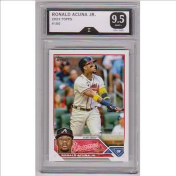 Graded Sigma Mint+ 9.5 - Ronald Acuna Jr. 2023 Topps #150 Card