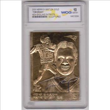 Graded Gem Mint 10 - Tom Brady 2005 Merrick Mint 23 Kt Gold Card