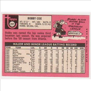 Rookie - 1969 Topps Bobby Cox #237 Card - HOF'er