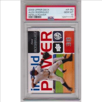 Graded PSA Gem Mint 10 - Alex Rodriguex 2008 Upper Deck Infield Power #IP-RO Insert Card