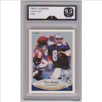 Graded Sigma Mint+ 9.5 - Troy Aikman 1990 Fleer #384 Card