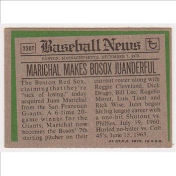 1974 Topps Traded Juan Marichal #330T Card - HOF'er