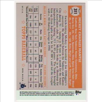 Mickey Mantle 1952 Topps #311 Rookie Commemorative Card - 2006 Topps #25 Rookie Of The Week Card