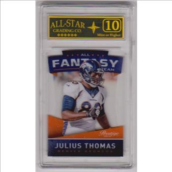 Graded 10 - Julius Thomas 2014 Panini Prestige All Fantasy Team #10 Card